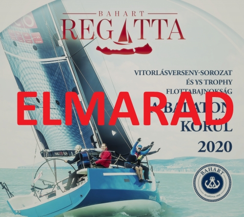 ELMARAD a BAHART Regatta 2020-ban!